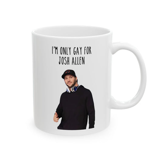 Gay For Josh Allen Mug