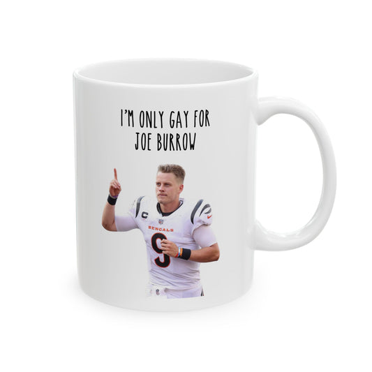 Gay For Joe Burrow Mug