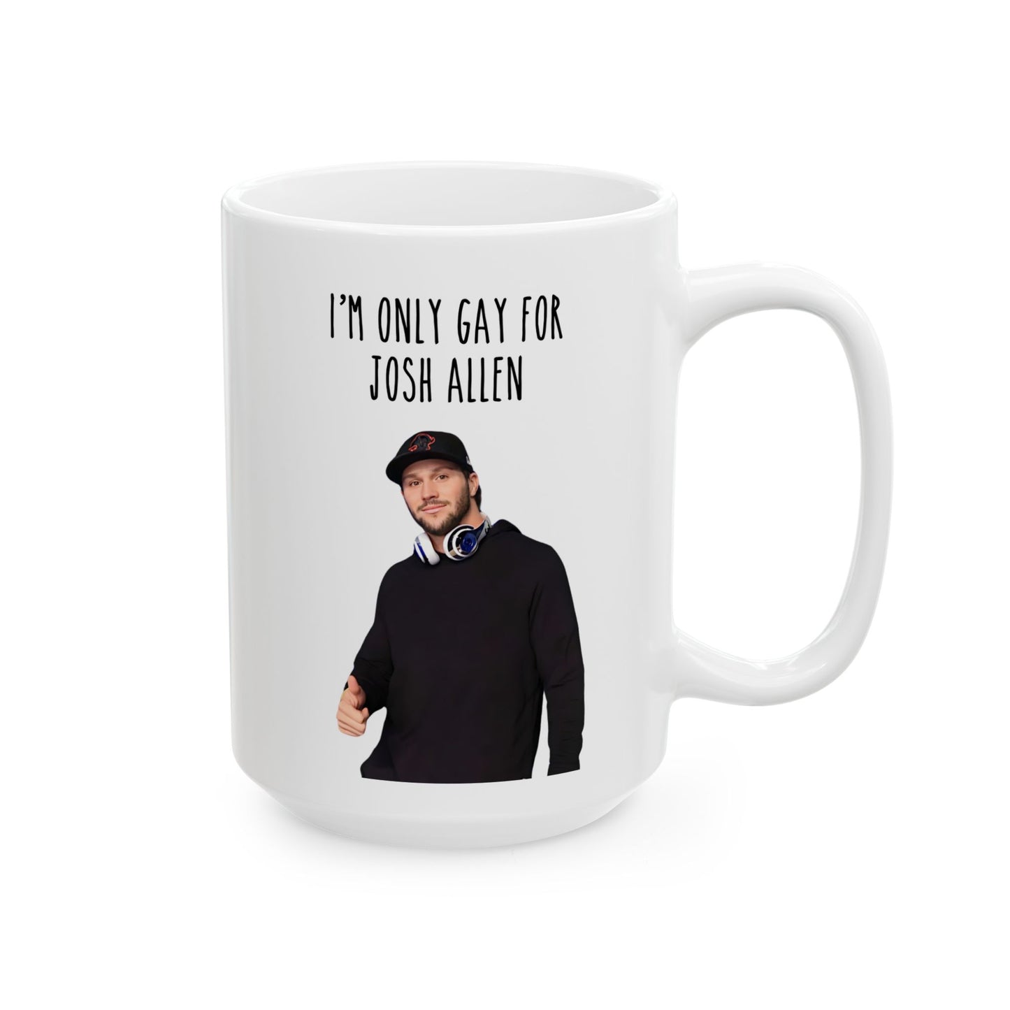 Gay For Josh Allen Mug